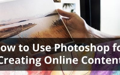 How to Use Photoshop for Creating Online Content [infographic]